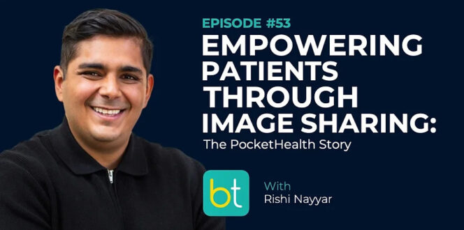 PocketHealth Co-Founder and CEO speaks to BackTable